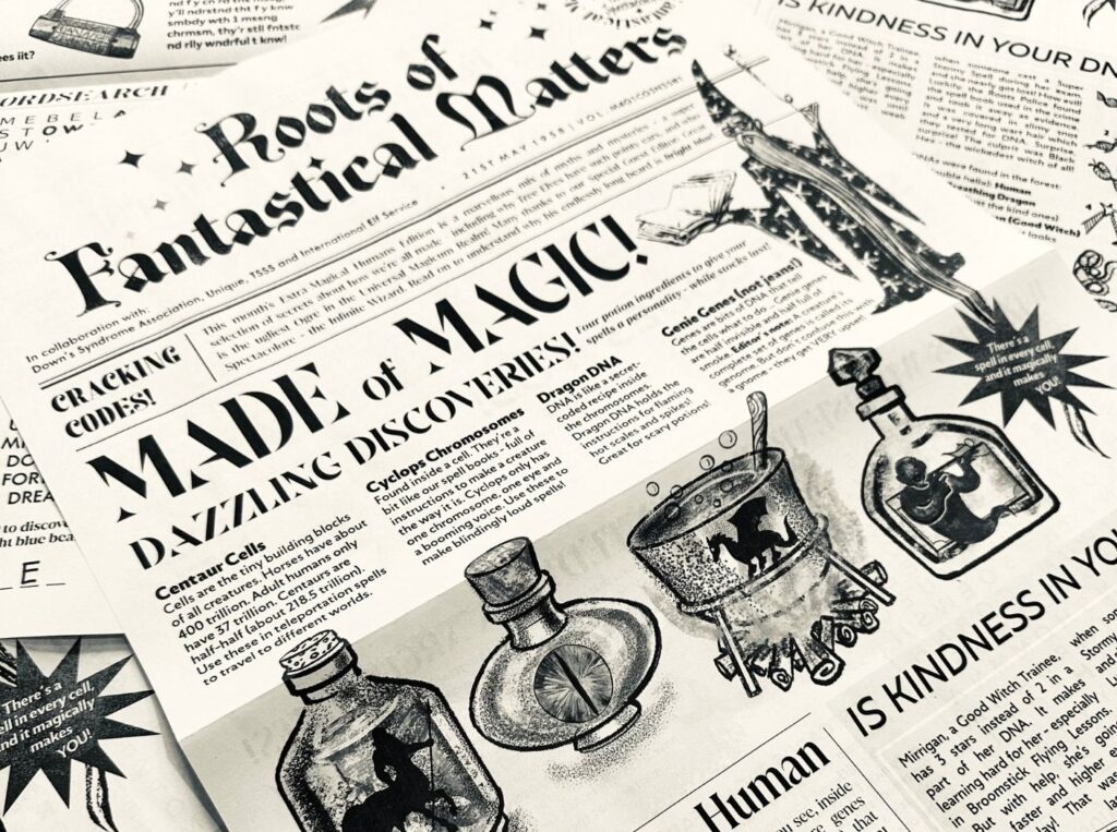 A magical newspaper that combines storytelling and fantastical characters to help children explore genetics, disability and difference. Funded by the Down’s Syndrome Association and created by International Elf Service with the DSA, Unique and the TSSS (UK).