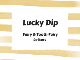 Lucky Dip Simple Fairy & Tooth Fairy Letters! Lucky Dip Simple Fairy & Tooth Fairy Letters!